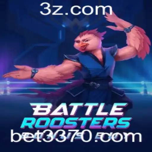 Descubra o Empolgante Mundo de BattleRoostersBonusBuy com a BET337